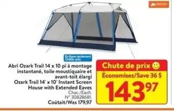 Walmart Ozark Trail 14' x 10' Instant Screen House with Extended Eaves offer