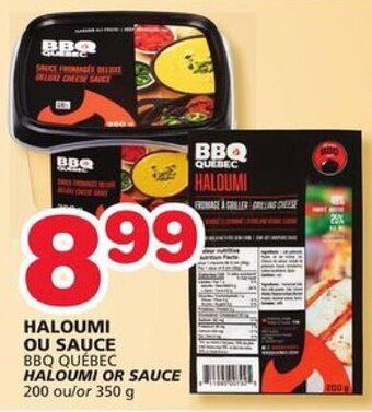 IGA BBQ Quebec HALOUMI OR SAUCE 200 or 350 g offer