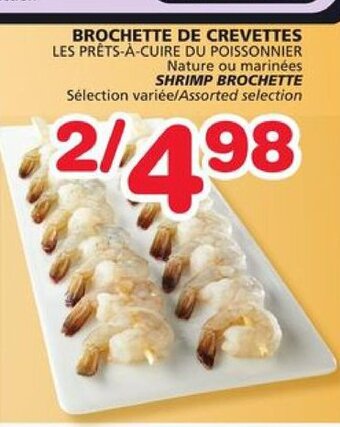 IGA SHRIMP BROCHETTE offer