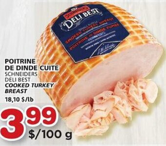 IGA SCHNEIDERS DELI BEST COOKED TURKEY BREAST offer