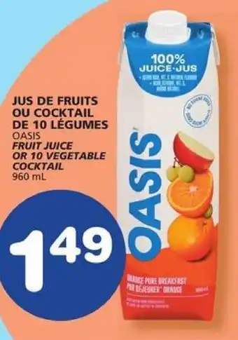 IGA OASIS® FRUIT JUICE OR 10 VEGETABLE COCKTAIL 960ml offer