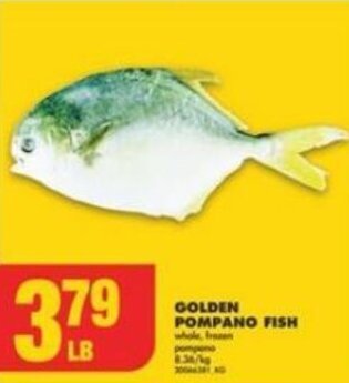 No Frills GOLDEN POMPANO FISH offer