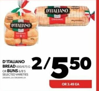 Real Canadian Superstore D'ITALIANO BREAD 600/675G OR BUNS 6/8'S offer