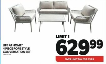 Real Canadian Superstore LIFE AT HOME™ 4 PIECE ROPE STYLE CONVERSATION SET offer