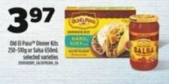 Real Canadian Superstore Old El Paso Dinner Kits 250-510g or Salsa 650ml offer