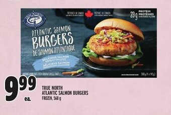 Metro TRUE NORTH ATLANTIC SALMON BURGERS offer