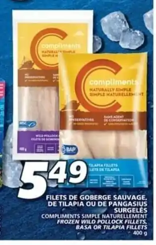 IGA FILETS DE GOBERGE SAUVAGE. DE TILAPIA OU DE PANGASIUS offer