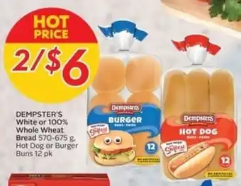 Safeway DEMPSTER'S White or 100% Whole Wheat Bread 570-675 g. offer