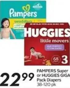 Safeway PAMPERS Super or HUGGIES GIGA Pack Diapers 38-120 pk offer