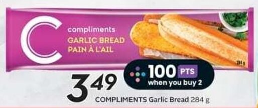 Safeway COMPLIMENTS Garlic Bread 284 g offer