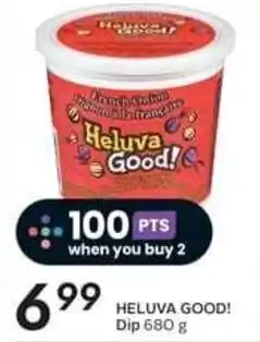 Safeway HELUVA GOOD! Dip 680 g offer
