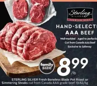 Safeway STERLING SILVER Fresh Boneless Blade Pot Roast or Simmering Steaks 19.82/kg offer
