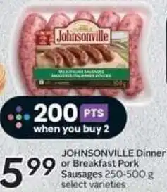 Safeway JOHNSONVILLE Dinner or Breakfast Pork Sausages 250-500 g offer