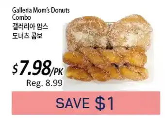 Galleria Supermarket Galleria's mom's donuts combo offer