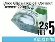 Nations Fresh Foods Coco glace tropical coconut dessert offer