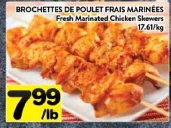 Supermarché PA Fresh Marinated Chicken Skewers /lb offer