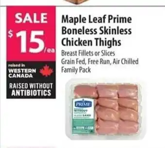 Co-op Maple Leaf Prime Boneless Skinless chicken thighs offer