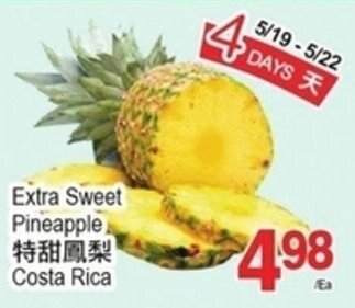 T&T Supermarket Extra Sweet Pineapple offer