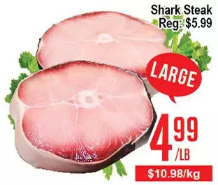 Skyland Foodmart Shark steak offer