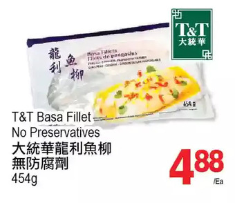 T&T Supermarket T&t basa fillet no preservatives offer