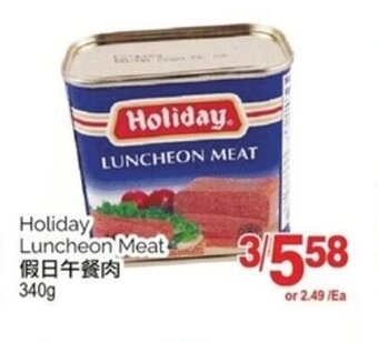 T&T Supermarket Holiday. Luncheon Meat 340g offer