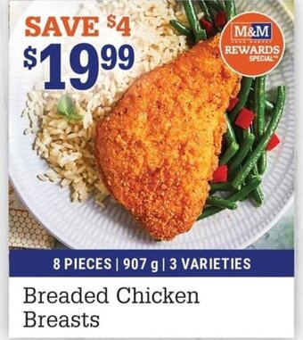 M & M Food Market Breaded Chicken Breasts offer