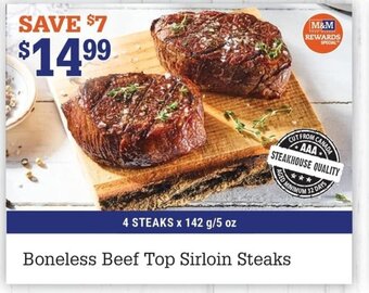 M & M Food Market Boneless Beef Top Sirloin Steaks offer