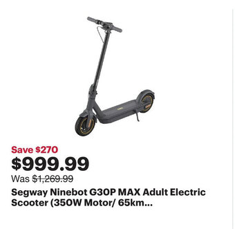Best Buy Segway Ninebot G30P MAX Adult Electric Scooter (350W Motor/ 65km... offer