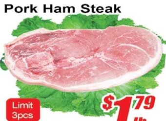 Jian Hing Supermarket Pork Ham Steak offer