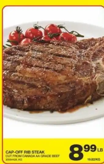 Extra Foods CAP-OFF RIB STEAK CUT FROM CANADA AA GRADE BEEF 2005442 KG offer