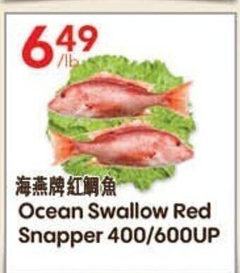 Lucky Supermarket Ocean Swallow Red Snapper 400/600UP offer
