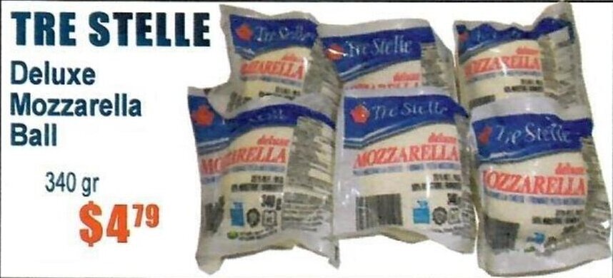 FKK Wholesale Cash & Carry TRE STELLE Deluxe Mozzarella Ball 340 gr offer