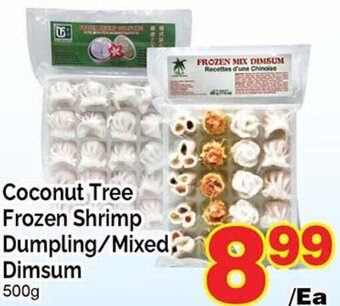 T&T Supermarket Coconut Tree Frozen Shrimp Dumpling/Mixed Dimsum 500g offer