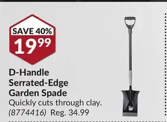 Princess Auto D-handle serrated-edge garden spade offer