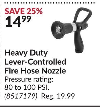 Princess Auto Heavy duty lever-controlled fire hose offer
