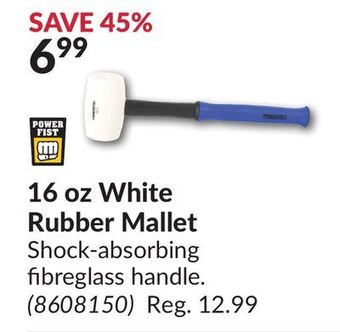 Princess Auto 16 oz white rubber mallet offer