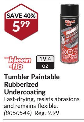 Princess Auto Tumbler paintable rubberized undercoating offer