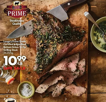 Longo's Longo's prime grade certified angus beef bottom sirloin tri-tip grilling steak offer