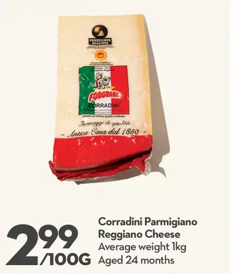 Longo's Corradini parmigiano reggiano cheese offer