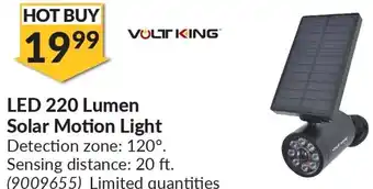 Princess Auto VOLT KING LED 220 Lumen Solar Motion Light Detection zone: 120°. Sensing distance: 20 ft. offer