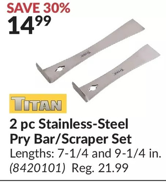 Princess Auto Titan 2 pc stainless-steel pry bar/scraper set offer