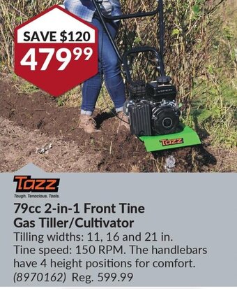 Princess Auto TAZZ 79cc 2-in-1 Front Tine Gas Tiller/Cultivator, Tilling widths: 11, 16 and 21 in. offer