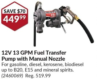 Princess Auto FILL-RITE 12V 13 GPM Fuel Transfer Pump with Manual Nozzle offer