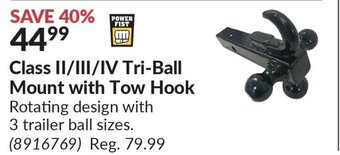 Princess Auto POWER FIST Class II/III/IV Tri-Ball Mount with Tow Hook Rotating design with 3 trailer ball sizes. offer