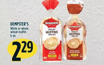 Marché Adonis Dempster's white or whole wheat muffin offer