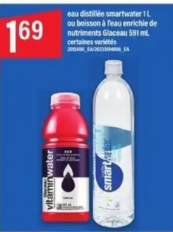 Maxi eau distillée smartwater 1 L ou boisson à l'eau enrichie de nutriments Glaceau 591 mL offer