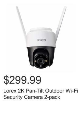 Costco Lorex 2k pan-tilt outdoor wi-fi security camera 2-pack offer
