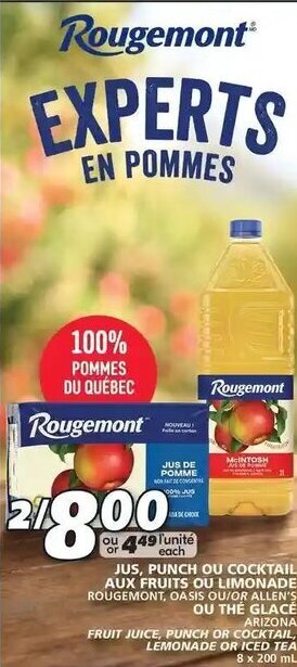IGA JUS, PUNCH OU COCKTAIL AUX FRUITS OU LIMONADE ROUGEMONT, OASIS OU/OR ALLEN'S 8 x 200 mL offer