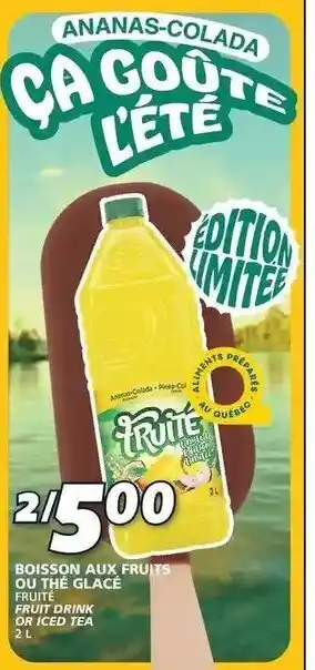 IGA BOISSON AUX FRUITS OU THE GLACÉ FRUITÉ 2 L offer