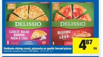 Real Canadian Superstore Delissio rising crust, pizzeria or garlic bread pizza offer